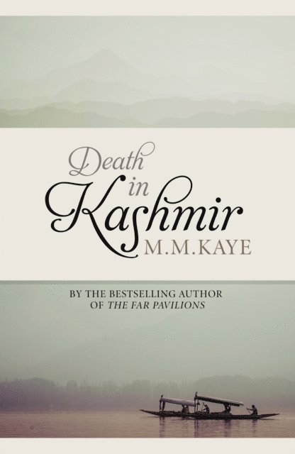 M. M. Kaye - Death in Kashmir, E-bok
