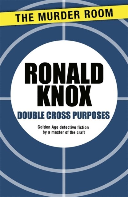 Ronald Knox - Double Cross Purposes, E-bok