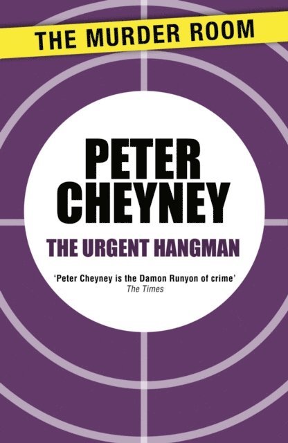 Peter Cheyney - Urgent Hangman, E-bok