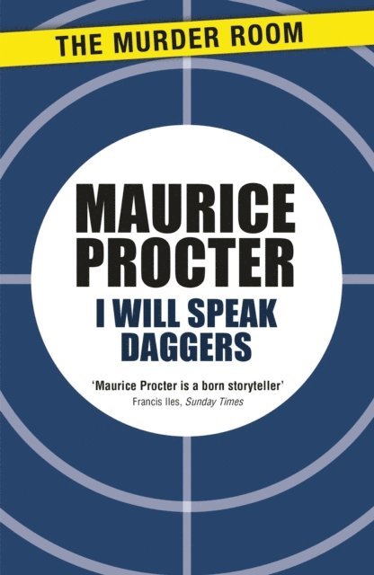 Maurice Procter - I Will Speak Daggers, E-bok