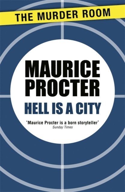 Maurice Procter - Hell is a City, E-bok