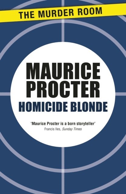 Maurice Procter - Homicide Blonde, E-bok