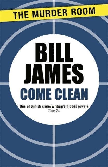Bill James - Come Clean, E-bok