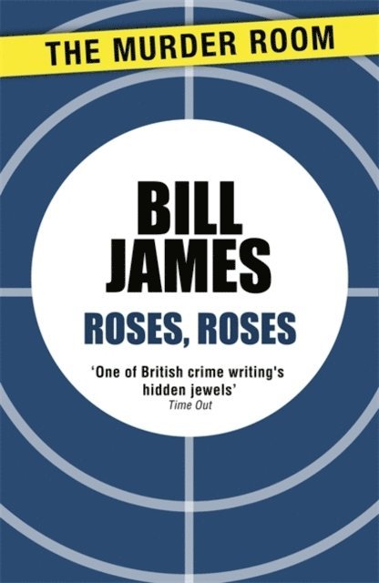 Bill James - Roses, Roses, E-bok
