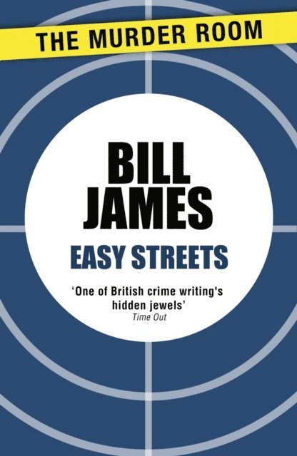 Bill James - Easy Streets, E-bok