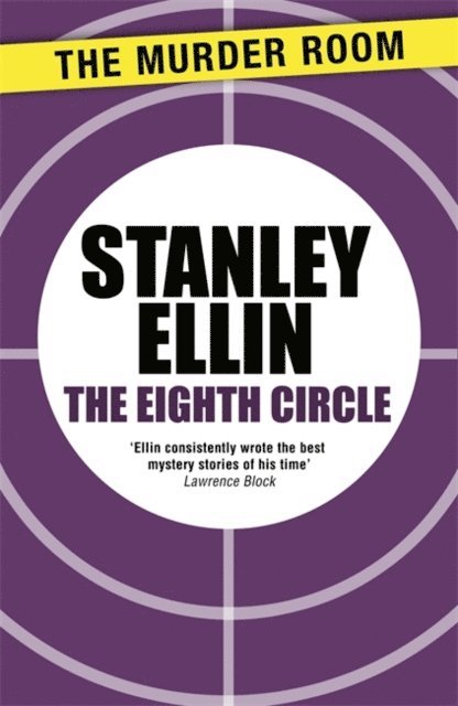 Stanley Ellin - Eighth Circle, E-bok