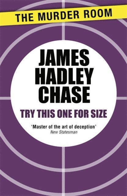 James Hadley Chase - Try This One for Size, E-bok