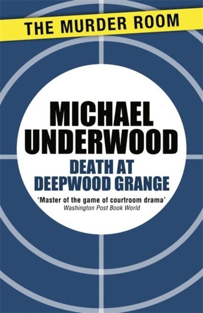 Michael Underwood - Death at Deepwood Grange, E-bok