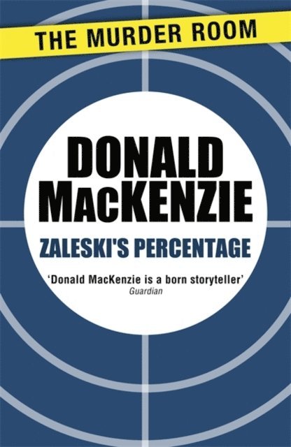 Donald MacKenzie - Zaleski's Percentage, E-bok