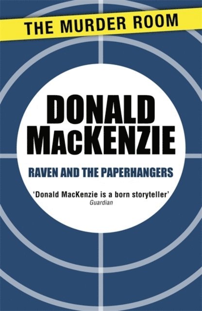 Donald MacKenzie - Raven and the Paperhangers, E-bok