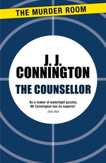 J J Connington - Counsellor, E-bok