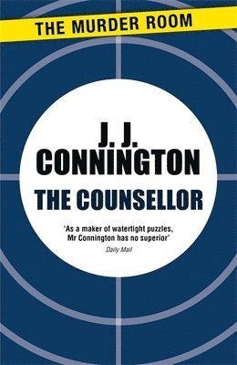 J J Connington - Counsellor, Häftad