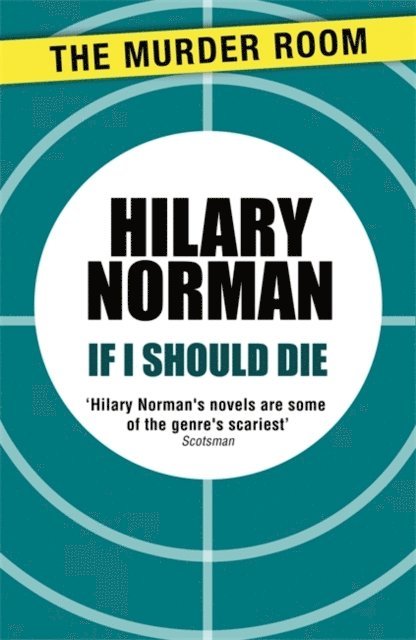Hilary Norman - If I Should Die, E-bok