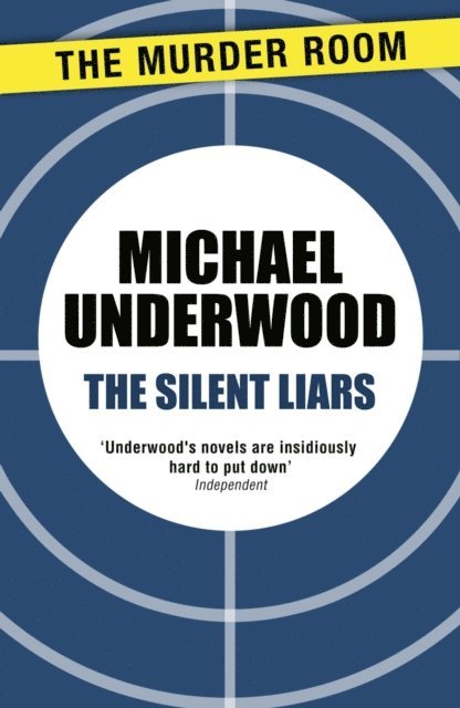 Michael Underwood - Silent Liars, E-bok