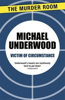 Michael Underwood - Victim of Circumstance, Häftad