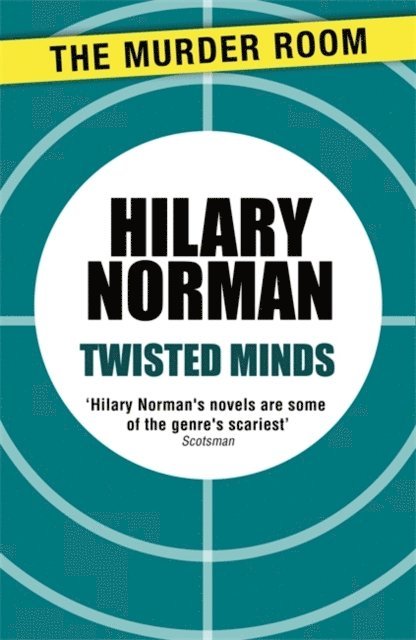 Hilary Norman - Twisted Minds, E-bok