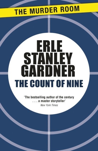 Erle Stanley Gardner - Count of Nine, E-bok