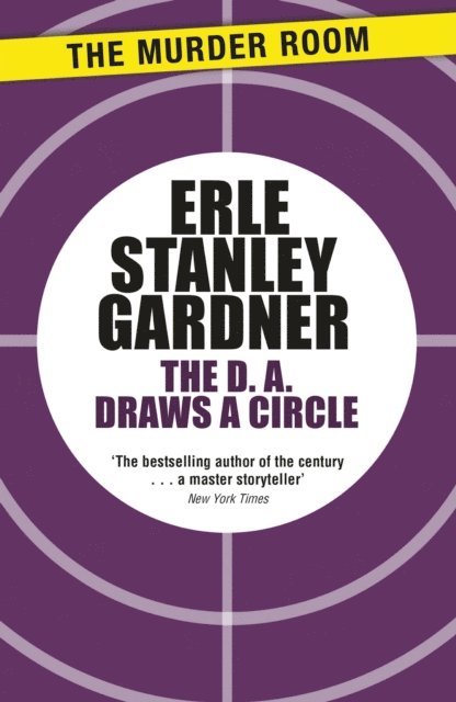 Erle Stanley Gardner - D.A. Draws a Circle, E-bok