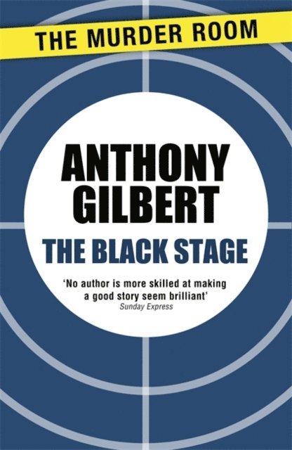 Anthony Gilbert - Black Stage, E-bok