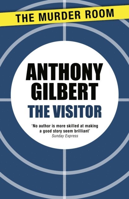 Anthony Gilbert - Visitor, E-bok