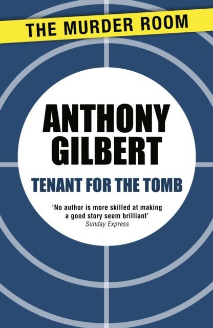 Anthony Gilbert - Tenant for the Tomb, E-bok