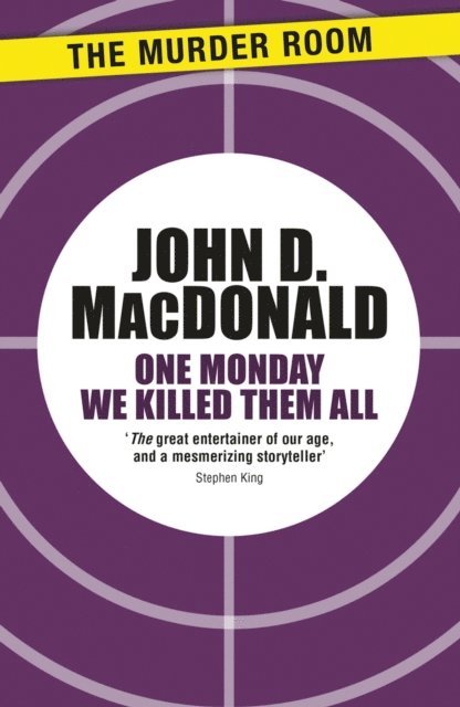 John D. MacDonald - One Monday We Killed Them All, E-bok
