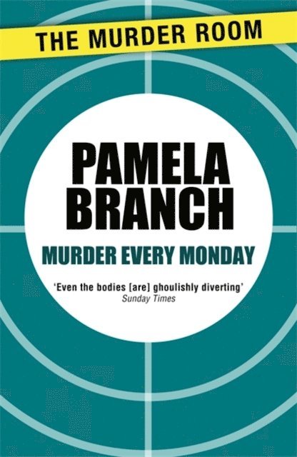 Pamela Branch - Murder Every Monday, E-bok