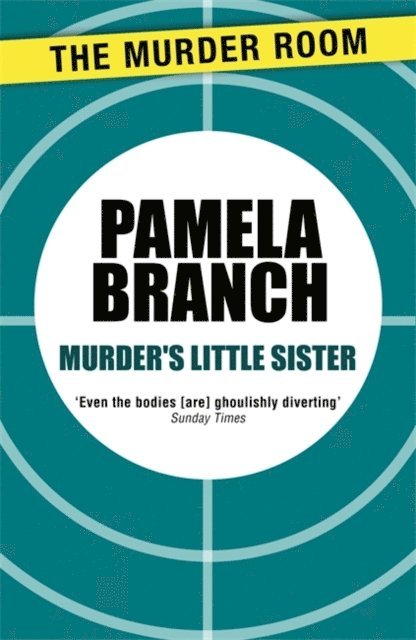 Pamela Branch - Murder's Little Sister, E-bok