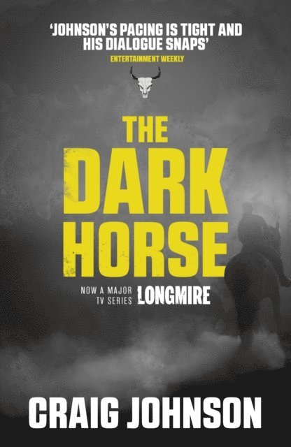Craig Johnson - Dark Horse, E-bok
