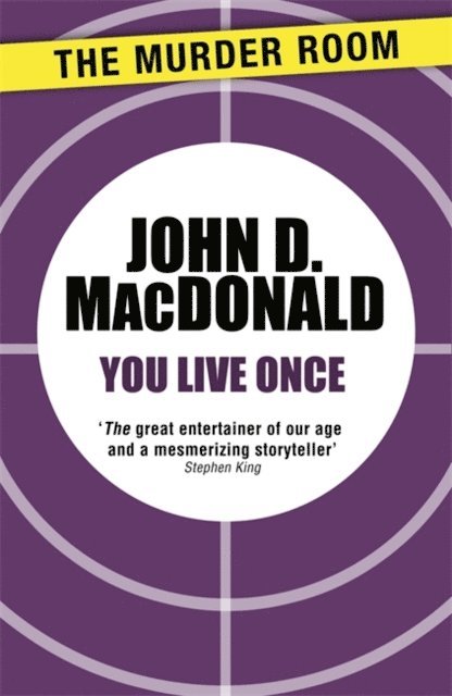 John D. MacDonald - You Live Once, E-bok