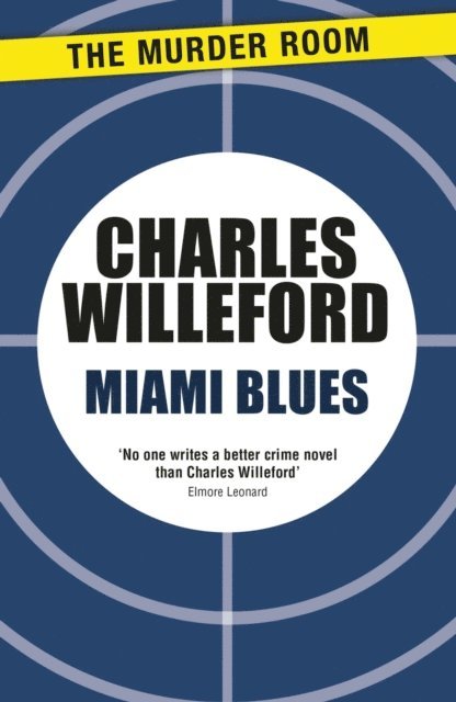 Charles Willeford - Miami Blues, E-bok