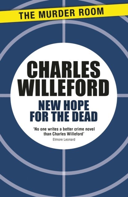 Charles Willeford - New Hope for the Dead, E-bok