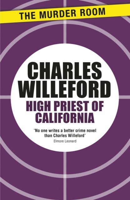 Charles Willeford - High Priest of California, E-bok