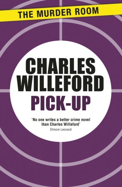 Charles Willeford - Pick-Up, E-bok