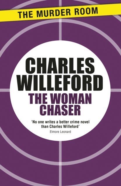 Perseus, Charles Willeford - Woman Chaser, E-bok