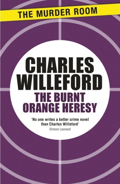 Charles Willeford - Burnt Orange Heresy, E-bok