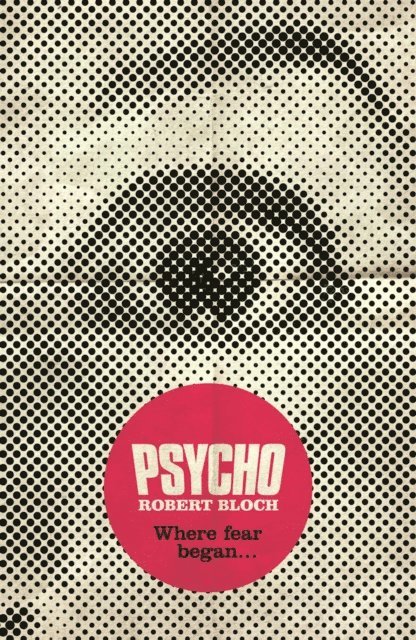 Robert Bloch - Psycho, E-bok
