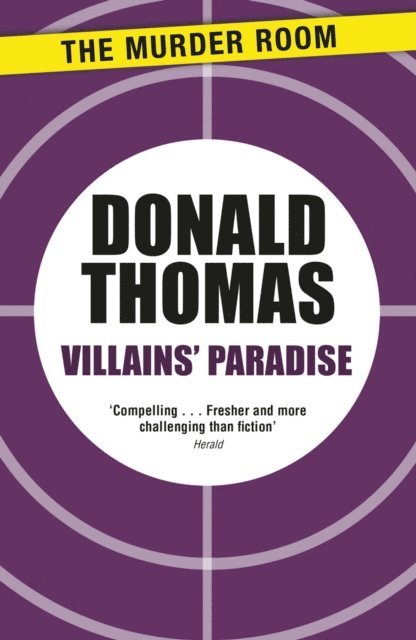Donald Thomas - Villains' Paradise, E-bok