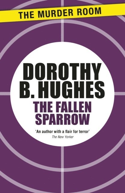 Dorothy B. Hughes - Fallen Sparrow, E-bok