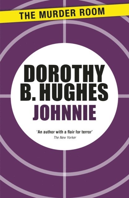 Dorothy B. Hughes - Johnnie, E-bok