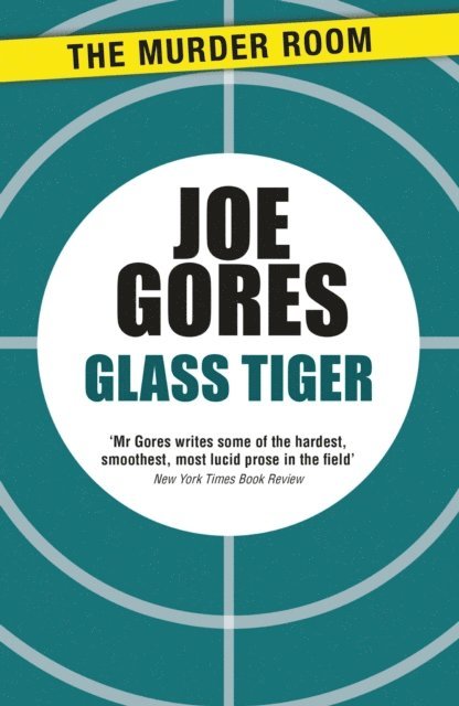 Joe Gores - Glass Tiger, E-bok. Tillgänglighet: Lägg i varukorg