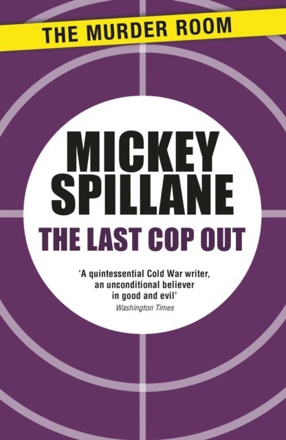 Mickey Spillane - Last Cop Out, E-bok