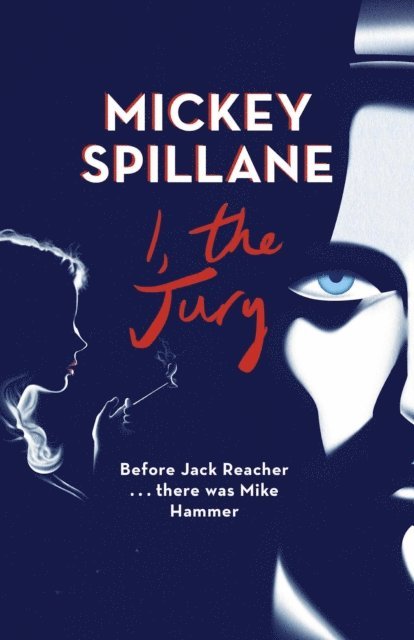 Mickey Spillane - I, The Jury, E-bok