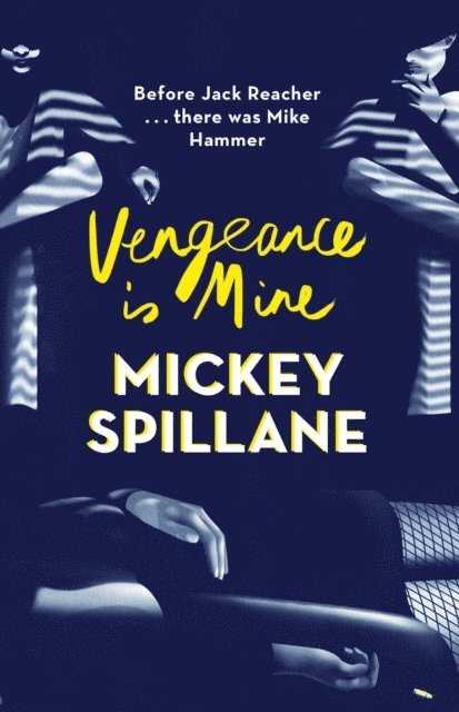 Mickey Spillane - Vengeance is Mine, E-bok