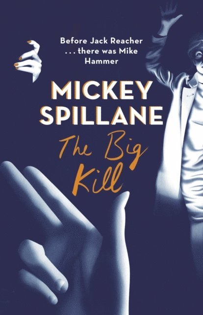 Mickey Spillane - Big Kill, E-bok