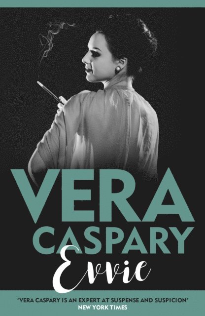 Vera Caspary - Evvie, E-bok