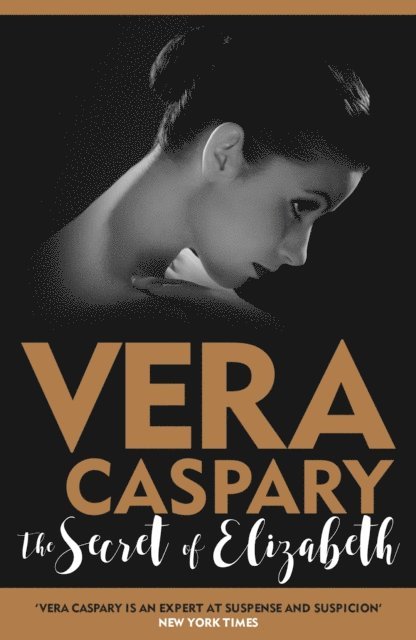 Vera Caspary - Secret of Elizabeth, E-bok