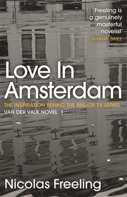 Nicolas Freeling - Love in Amsterdam, Häftad