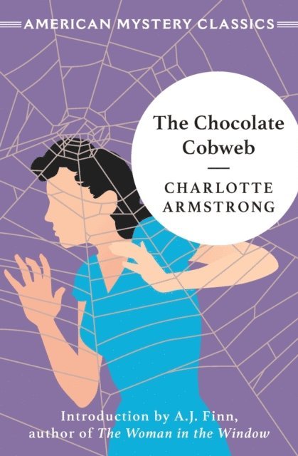 Charlotte Armstrong - Chocolate Cobweb, E-bok. Tillgänglighet: Lägg i varukorg