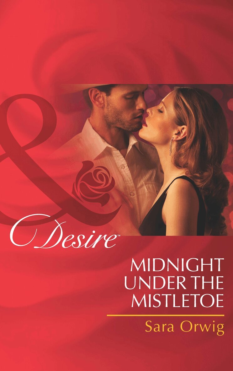 Sara Orwig - Midnight Under The Mistletoe, E-bok